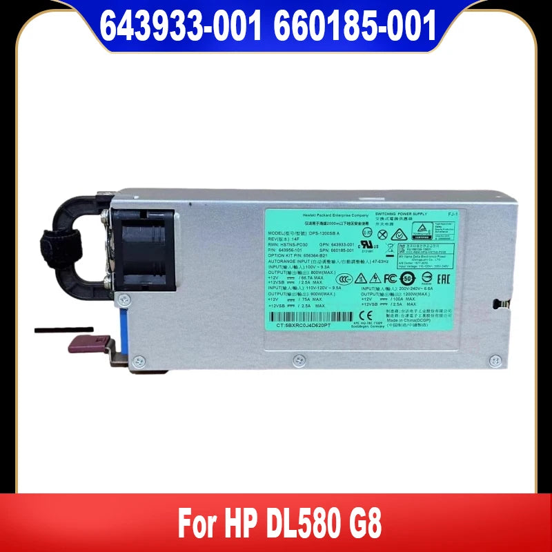 StoneTaskin Original For HP DL580 G8 Gen8 1200W Server Power Supply HSTNS-PL30 643933-001 660185-001 643956-201 656364-B21 High Quality Fully Tested Free Shipping
