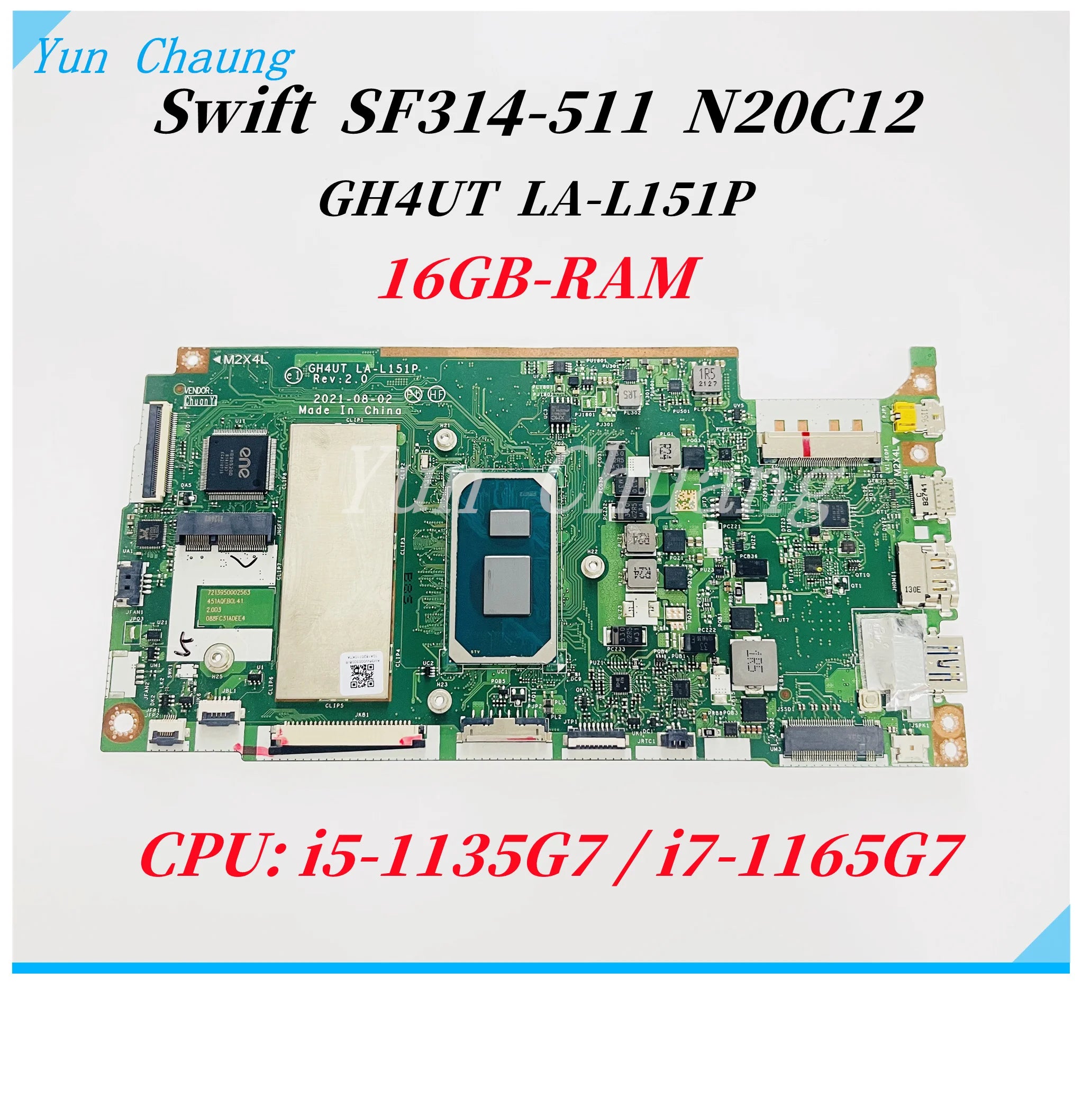 GH4UT LA-L151P REV:2.0 For Acer Swift 3 SF314-511 N20C12 Laptop Motherboard NB.ABM11.006 With i5-1135G7 i7-1165G7 CPU 16GB-RAM