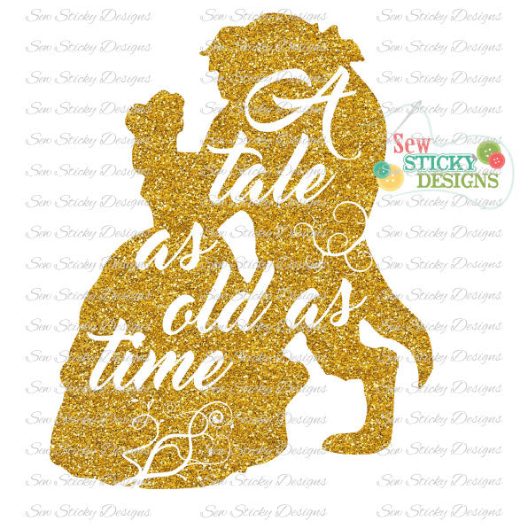 Beauty And The Beast Svg File Png File A Tale As Old As Time Cake Sew Sticky Designs