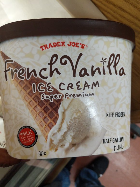 Trader Joe S Super Premium French Vanilla Ice Cream We Ll Get The Food