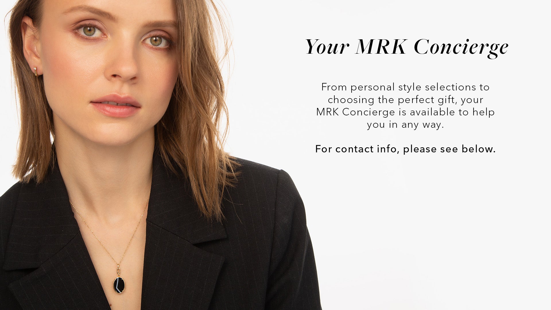 Your MRK Concierge