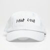 Fake Love Dad Hat - Blanca