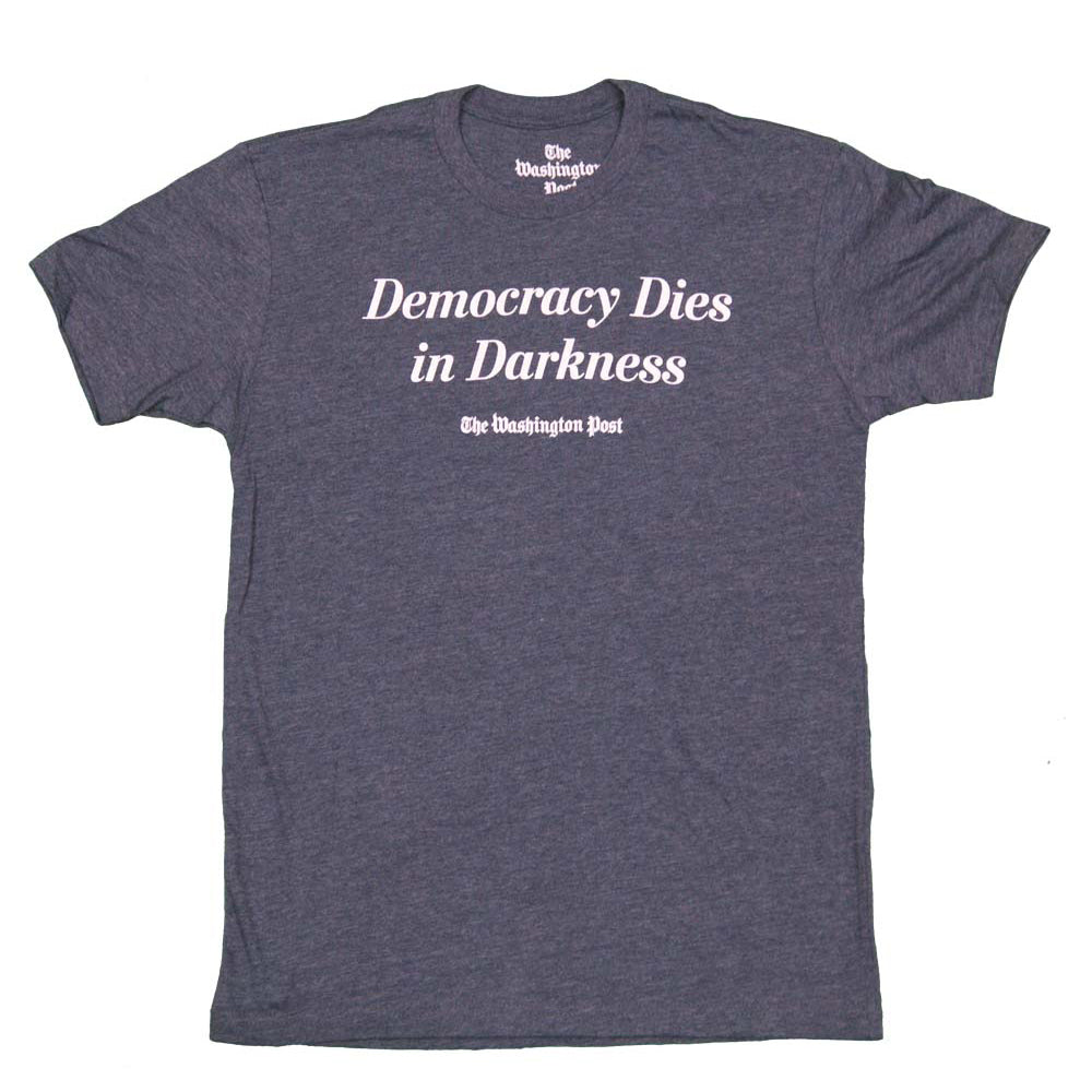 Democracy Dies in Darkness' Washington Post T-shirt (navy) – The Washington  Post