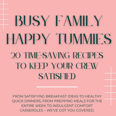 Simply Stated Bath & Body Busy Family Happy Tummies recipes