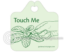 'Touch Me' garden activity sign