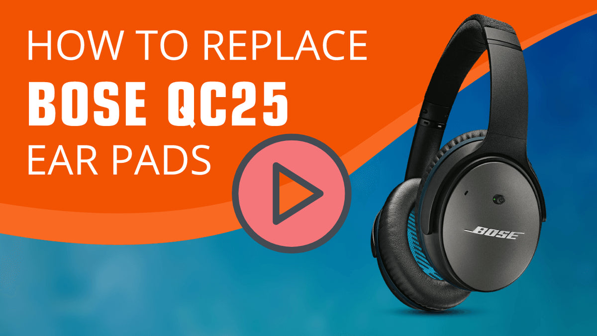 How to replace Bose QC25 Ear Pads