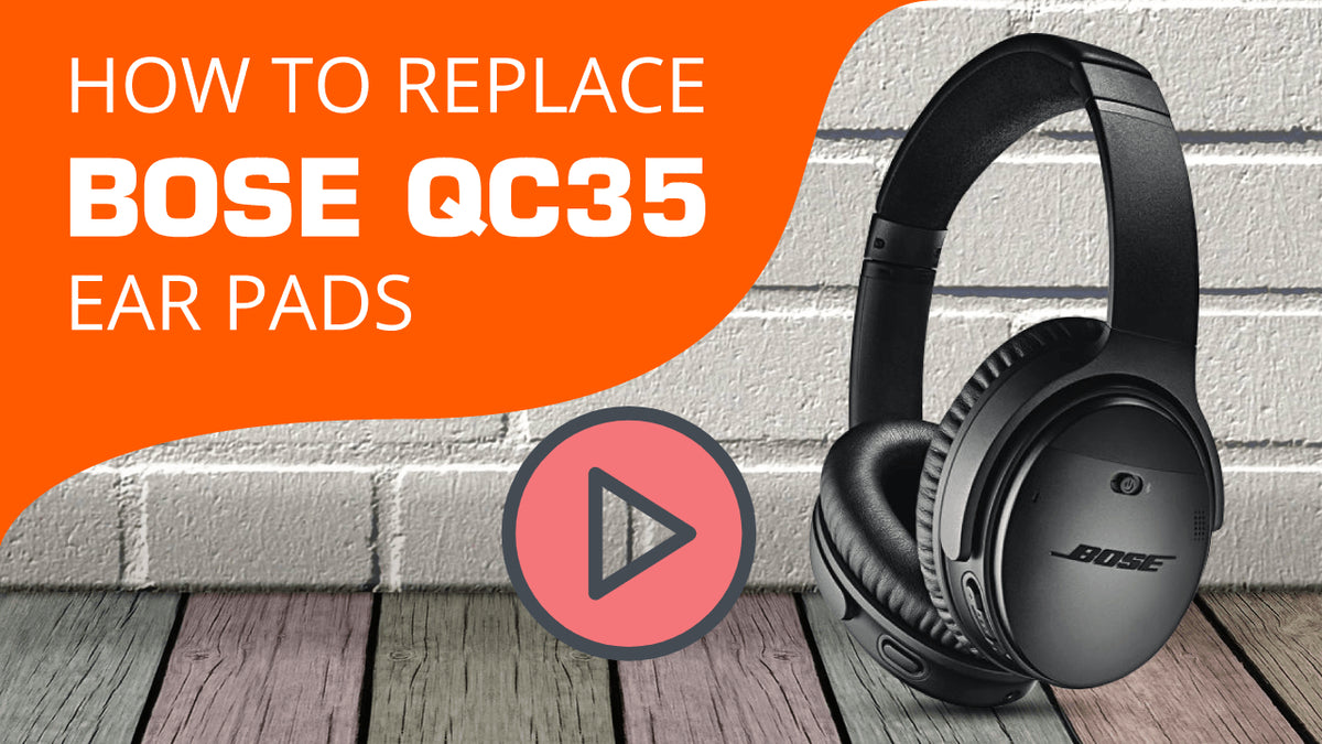 How to replace Bose QC35 Ear pads