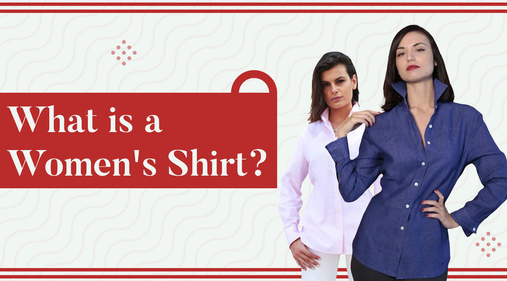 What is a Women's Shirt?