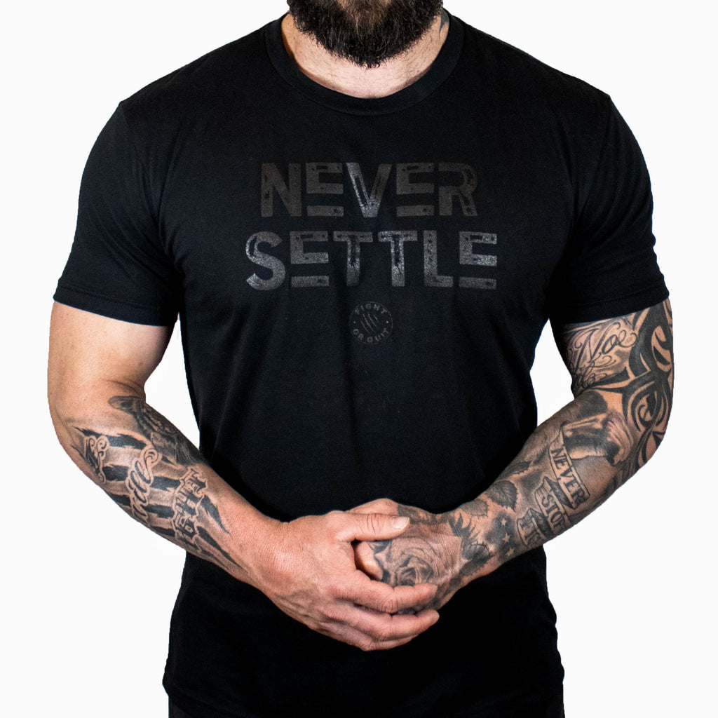 Men's Black Never Settle Tee – Fight or Quit