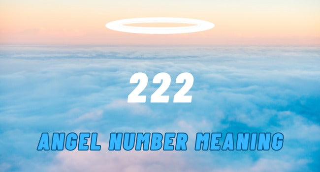 222 angel number meaning love