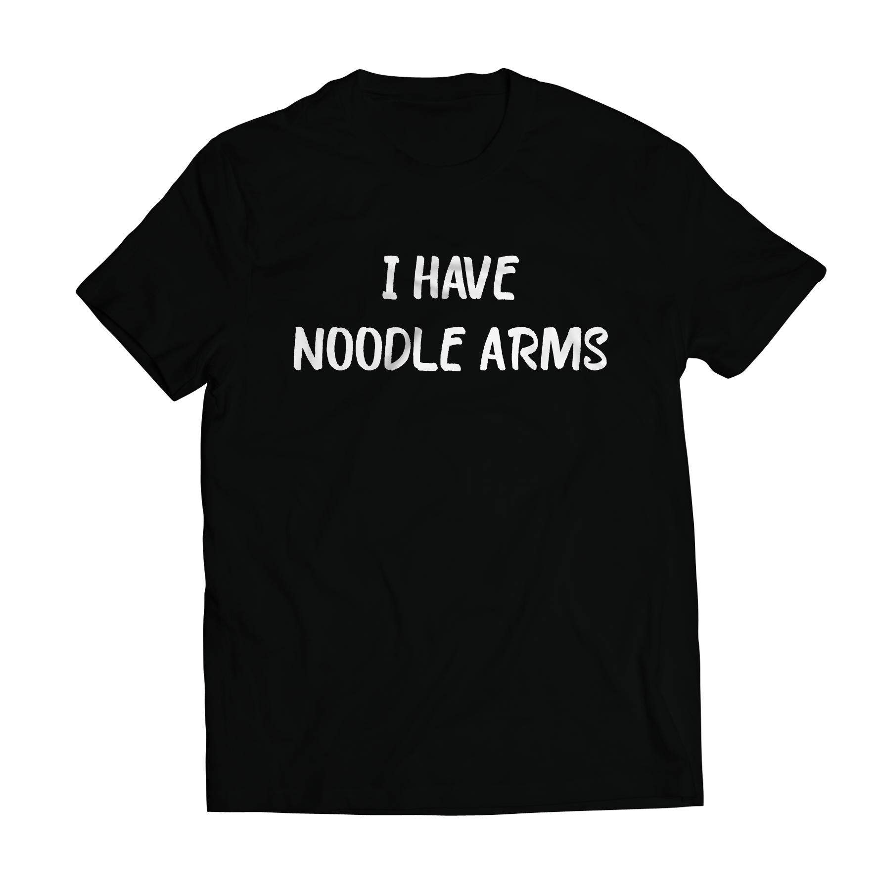 [Image: I_have_Noodle_Arms_T-Shirt_Black.png?v=1564194290]