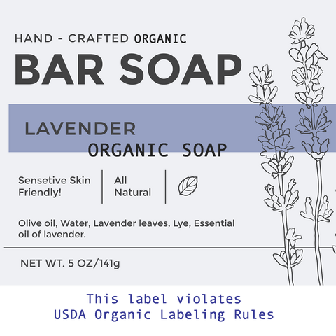 Example of incorrect organic soap label