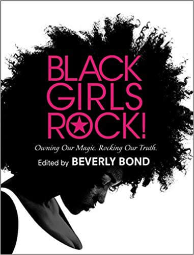 Les filles noires rock! Posséder notre magie par Beverly Bond