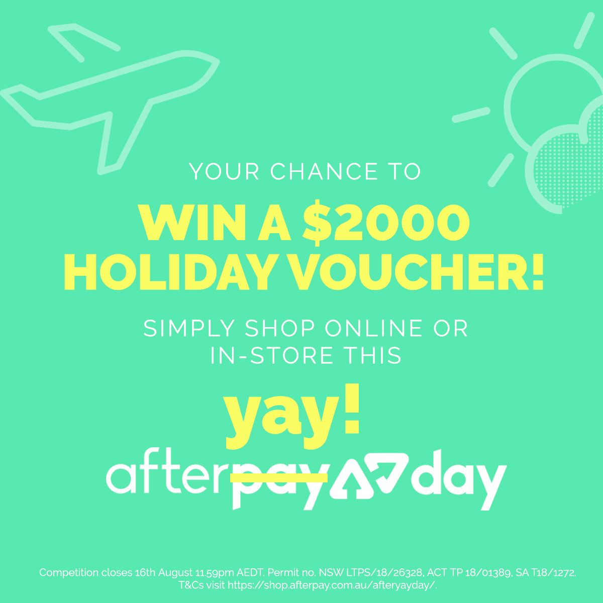 Afterpay AfterYAY Day Competition