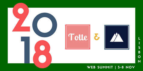 Totte | いざ、Web Summit 2018へ！