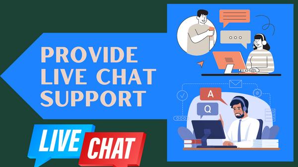 Provide Live Chat Support
