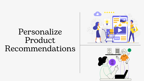 Personalize Product Recommendations