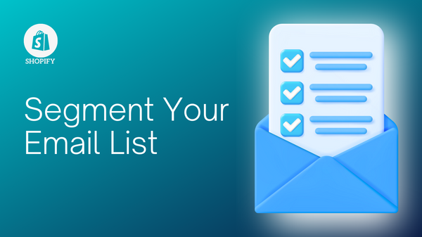 Segment Your Email List