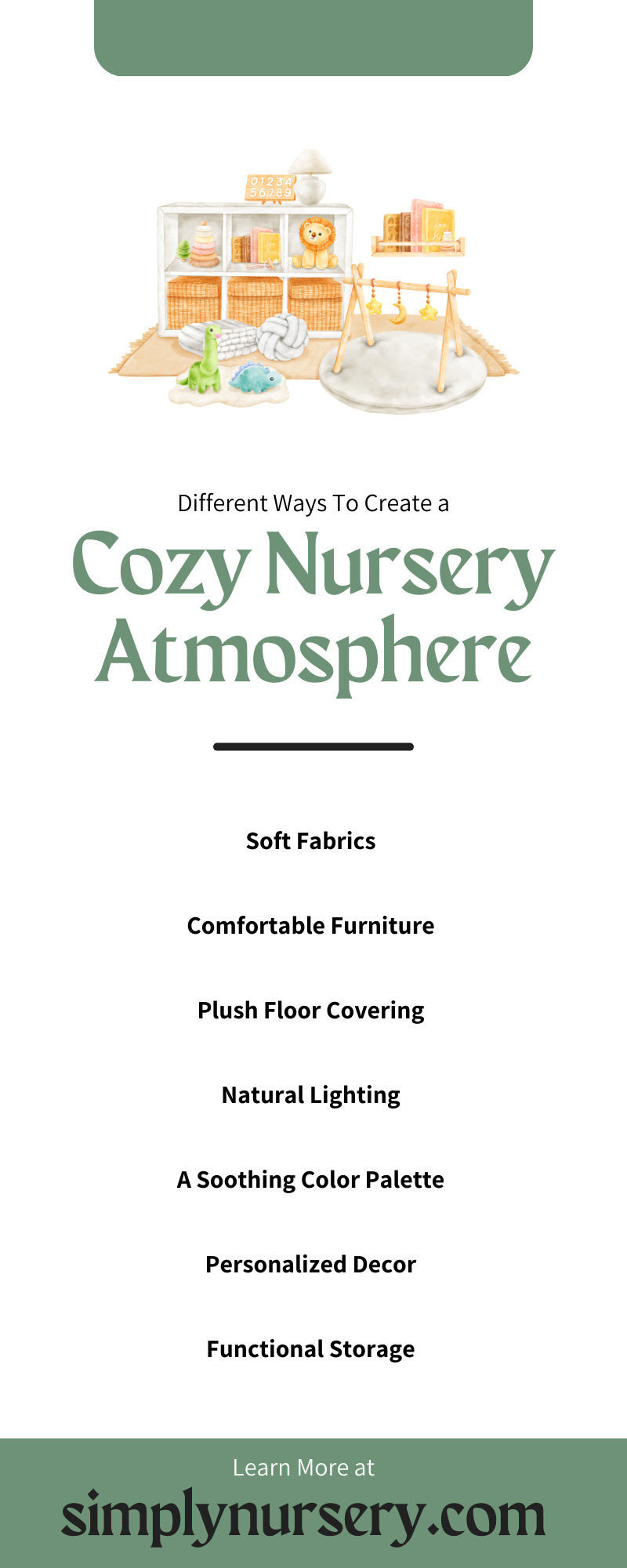 Different Ways To Create a Cozy Nursery Atmosphere