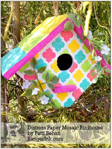 Distress Paper Mosaic Bird House by Patti Behan