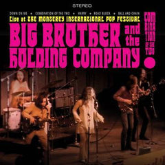 Big Brother / Holding (featuring Janis Joplin) *Combination of the Two: Live at the Monterey International Pop Festval [RSD Exclusive Vinyl]