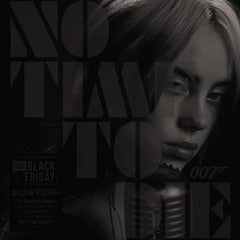 Billie Eilish * No Time To Die [RSD Exclusive 7" Vinyl]