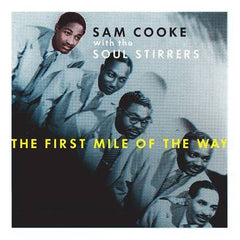 Sam Cooke * The First Mile of The Way [RSD Exclusive Vinyl]