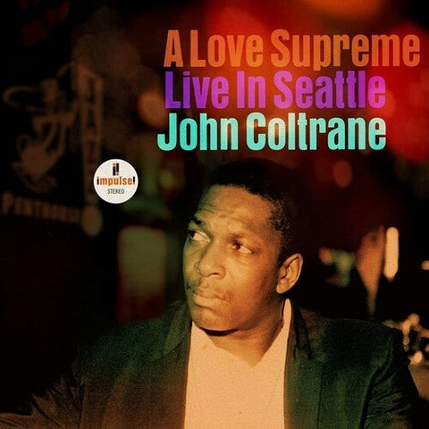 John Coltrane * A Love Supreme: Live In Seattle [Vinyl Record]