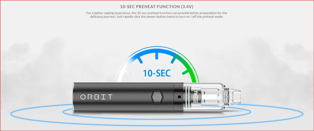 8 Yocan Orbit Dab Vape Pen 10 second preheat function