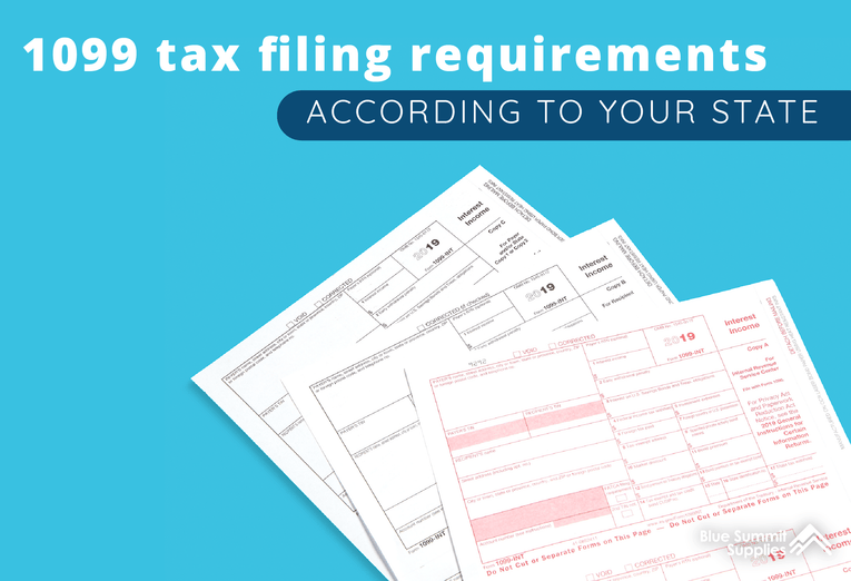 1099 Tax Filing Requirements According to Your State Blue Summit Supplies