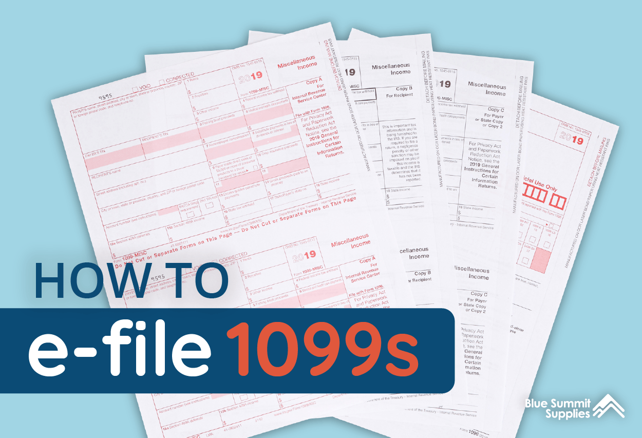 How to Efile 1099s Blue Summit Supplies