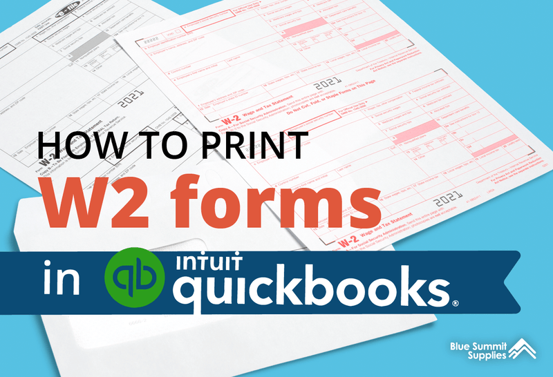 How to Print W2 Forms in QuickBooks Online and QuickBooks Desktop