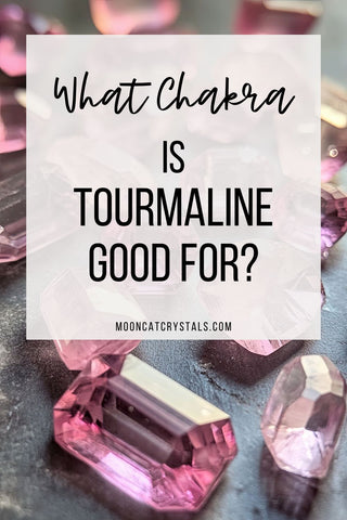 what chakra is tourmaline?