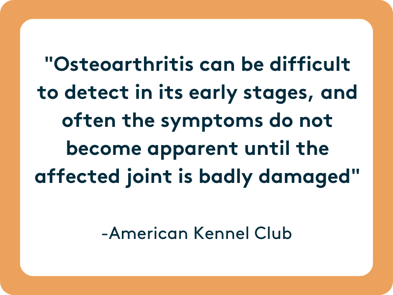 Osteoarthritis can be difficult to detect in its early stages, and often the symptoms do not become apparent until the affected joint is badly damaged