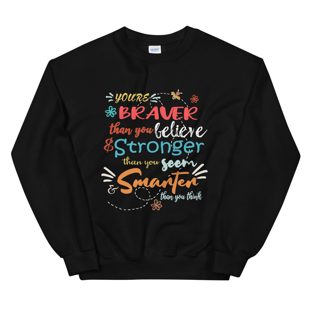 Winnie The Pooh Disney Quote Sweatshirt, You're Braver Than You Believ – Polka Dot Pixie Shop