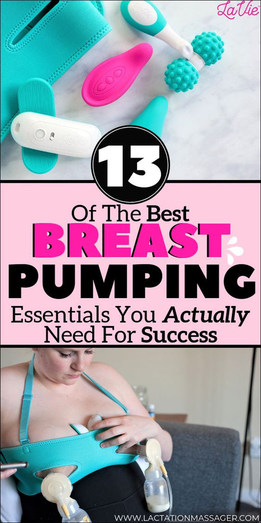 Top 13 Breast Pumping Essentials Every Mom Needs To Create The Ultimat –  LaVie Mom