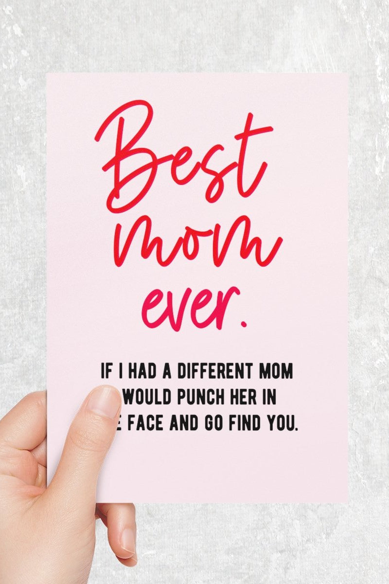 https://cdn.shopify.com/s/files/1/2169/8635/products/best-mom-ever-funny-mothers-day-greeting-card-857164.jpg?crop=region&crop_height=1200&crop_left=70&crop_top=0&crop_width=800&v=1665546459&width=942