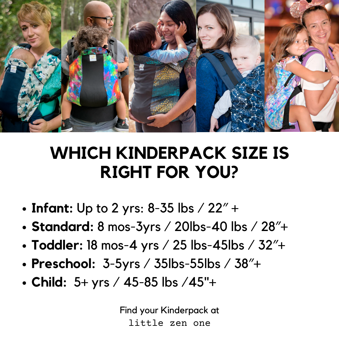 What size kinderpack is right for you? infant standard toddler preschool or child