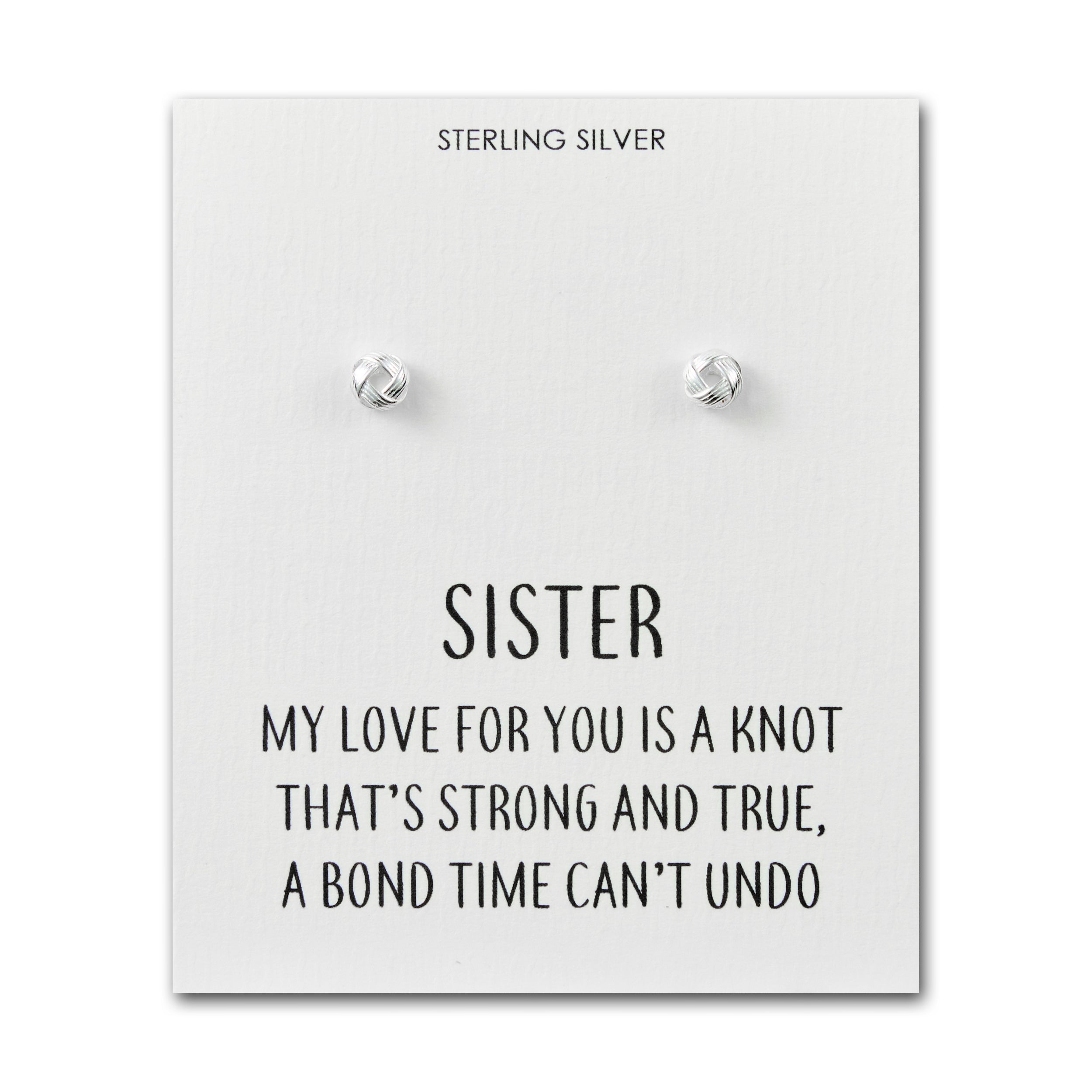 Sterling Silver Sister Quote Knot Earrings