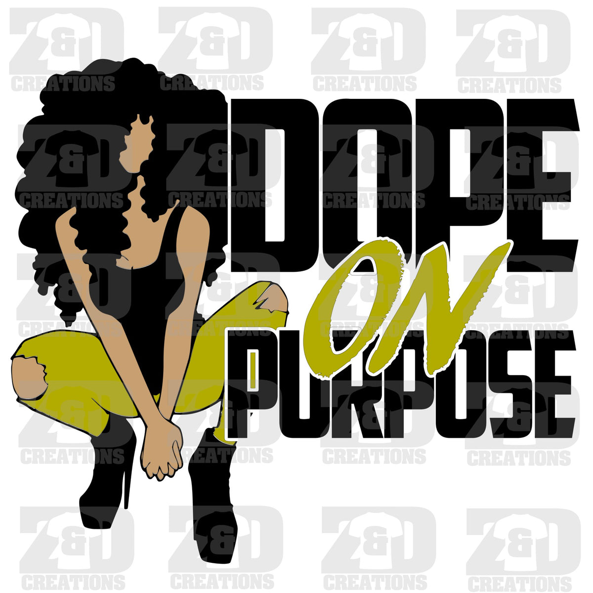 Download Dope on Purpose SVG -art by @errathecreator - ZDCreations