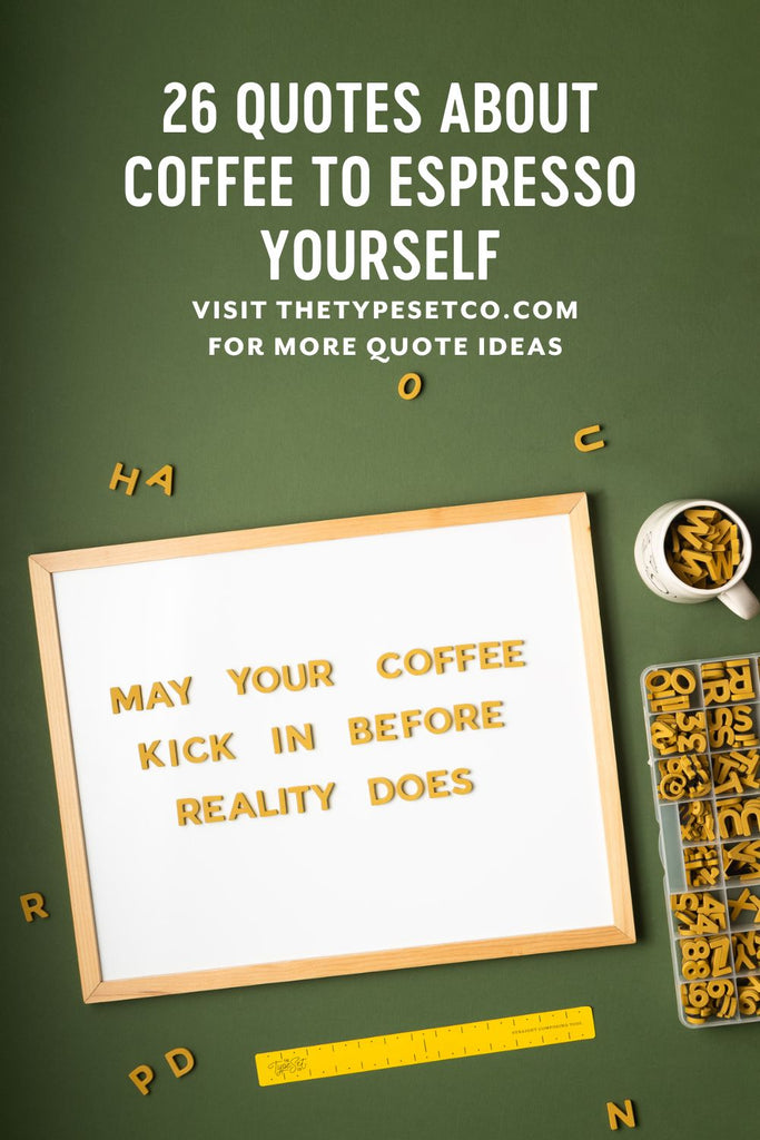 Quotes About Coffee 