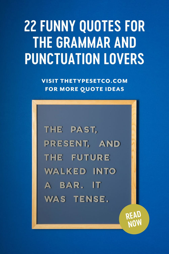 Grammar and Punctuation Quotes