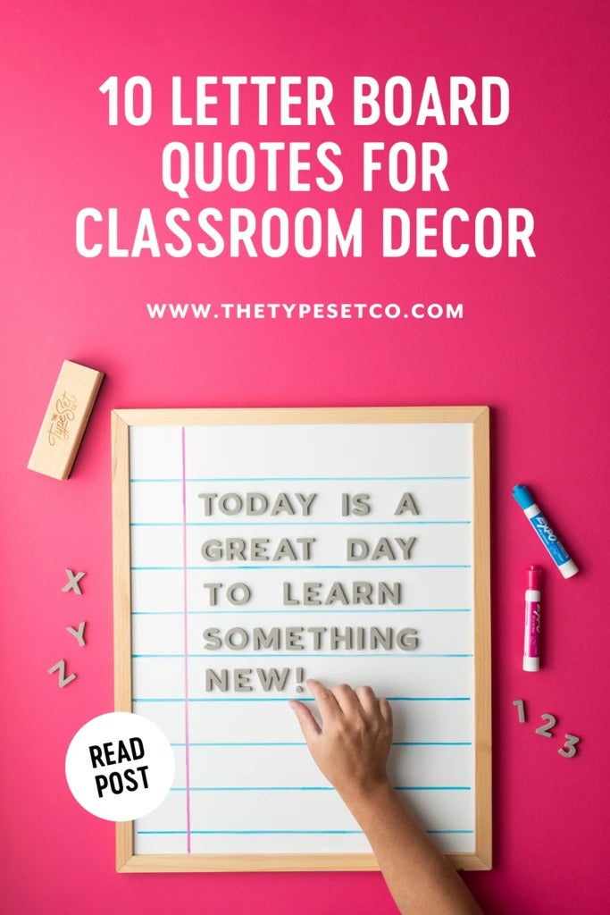 10 Letter Board Quotes for Classroom Decor