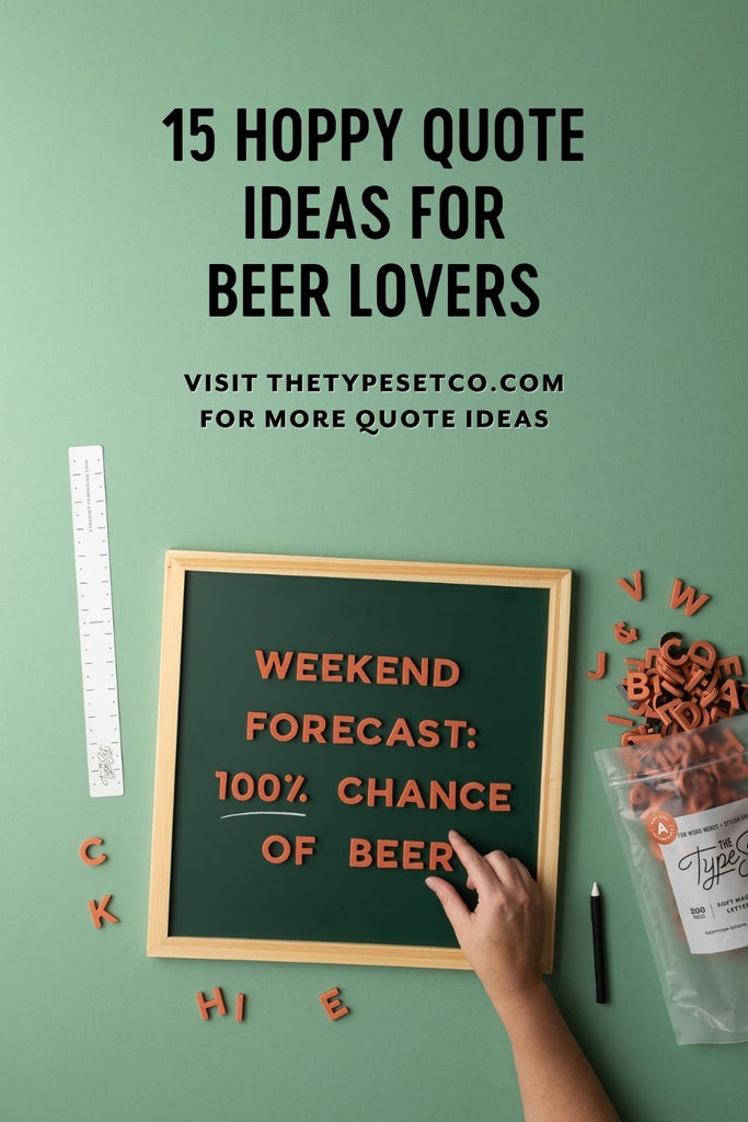 Letter Board Quote Ideas for Beer Lovers