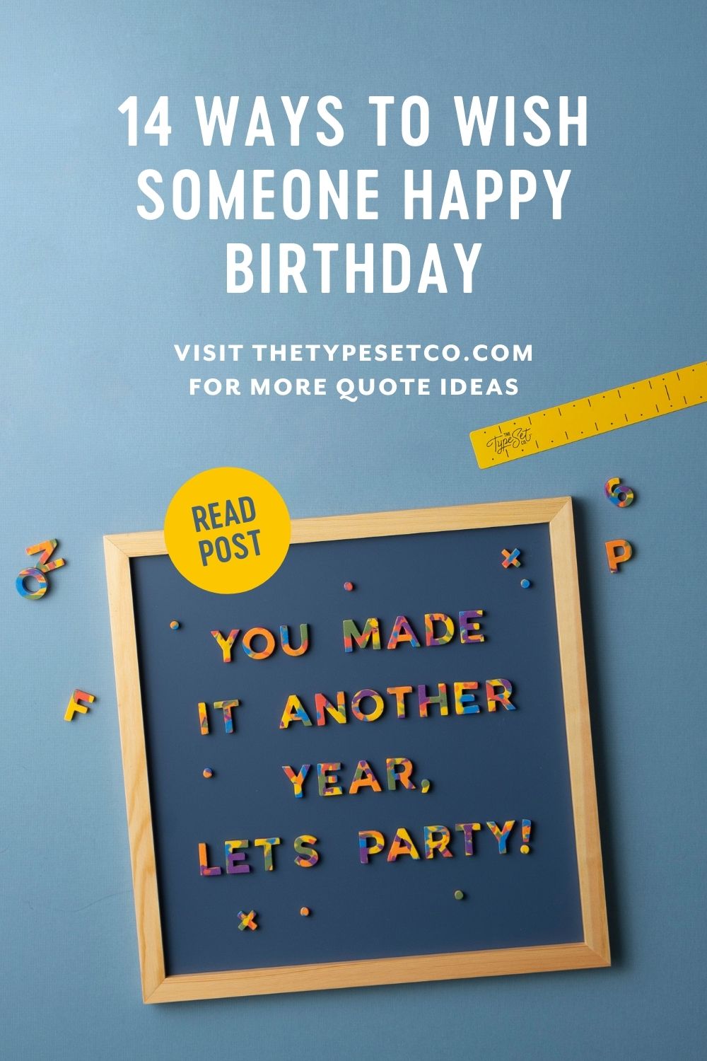 Happy Birthday Letter Board Quote Ideas