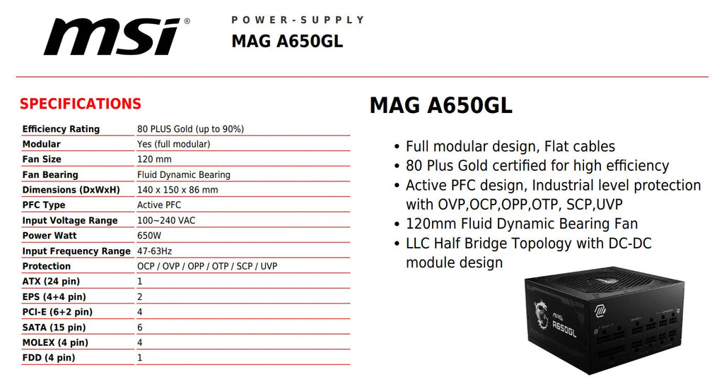 MSI MAG A650GL 650W 80+ Gold ATX Modular Power Supply Model: MAG A650GL Specificiation