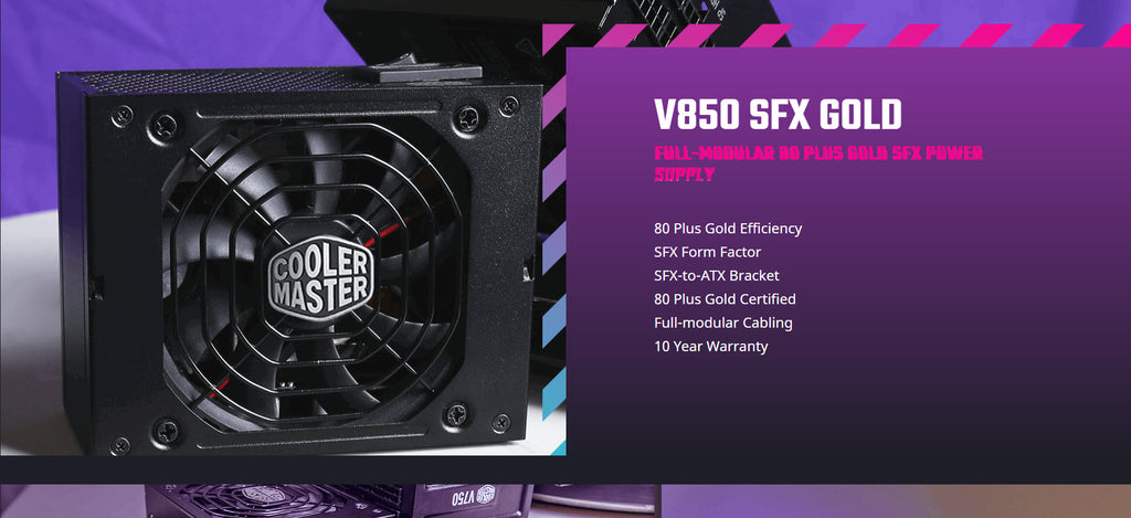 Cooler Master V850 SFX Gold 850W SFX Power Supply Model: MPY-8501-SFHAGV-US Description