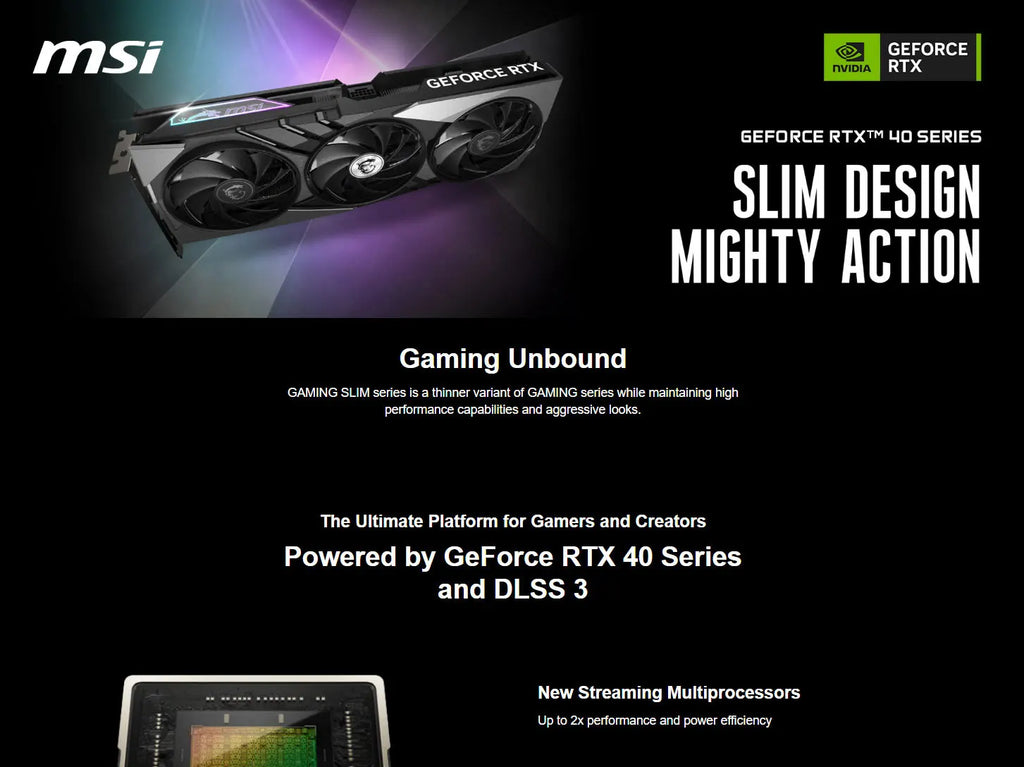 MSI Geforce RTX 4070 GAMING X SLIM 12G Gaming Video Card Description