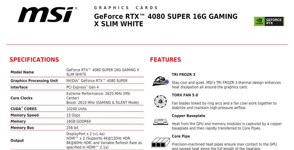 MSI Geforce RTX 4080 SUPER 16G GAMING X SLIM WHITE Gaming Video Card Specification