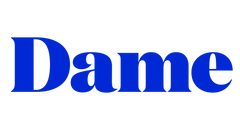 Dame Products